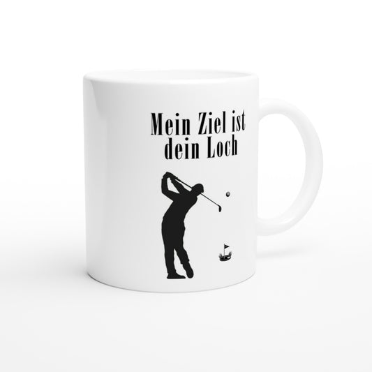 Weiße Tasse mit Schriftzug „Mein Ziel ist dein Loch“ und Pistolensilhouette